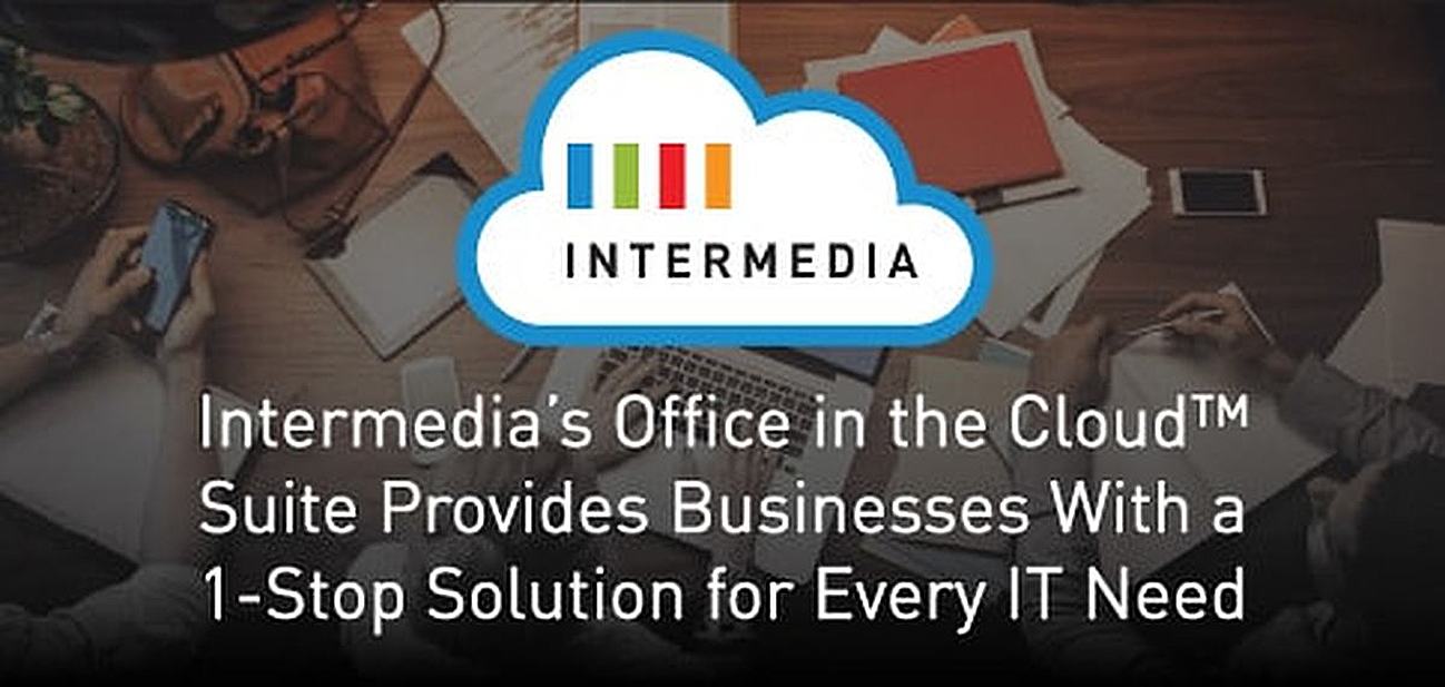 Intermedia's Office in the Cloud Suite Provides Businesses With a 1-Stop Solution for Every IT Need Intermedia's Office in the Cloud Suite Provides Businesses With a 1-Stop Solution for Every IT Need