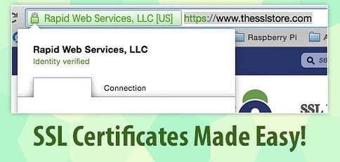 Choosing an SSL Certificate: Made Easy Choosing an SSL Certificate: Made Easy