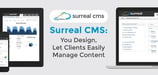 Surreal CMS: You Design, Let Clients Easily Manage Content