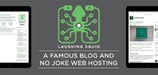 Laughing Squid: A Famous Blog and No Joke Web Hosting