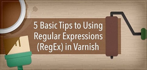 Varnish Regex Varnish Regex