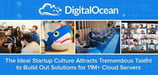 Hanging Out with Team DigitalOcean &mdash; The Ideal Startup Culture Attracts Terrific Talent to Build Out Solutions for 11M+ Cloud Servers