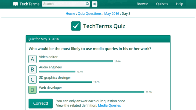 Media Queries Quiz from TechTerms.com Media Queries Quiz from TechTerms.com