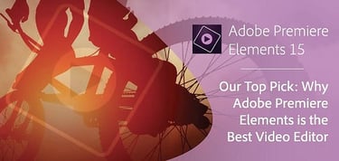 Editors Top Pick Adobe Premiere Elements
