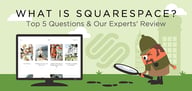 What is Squarespace? 5 FAQs &amp; Our Expert Review (2024)