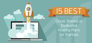 15 Best Web Hosts for Startups (2024)