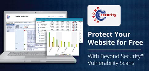 Protect Your Website With Beyond Security Vulnerability Scans Protect Your Website With Beyond Security Vulnerability Scans