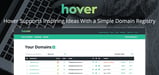 How Hover Sponsorships Support Inspiring Startups — Helping Developers and Novice Site Owners Kickstart Projects with Simple Domain Registry