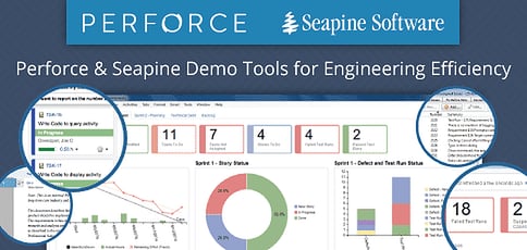 Perforce And Seapine Drive Engineering Efficiency