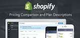 Shopify Plans: Basic vs. Lite vs. Advanced vs. Plus Pricing (Feb. 2024)