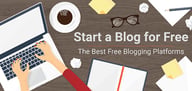 Start a Blog 100% Free: 2 Best Free Blog Platforms (2024)