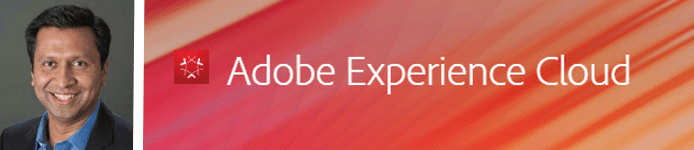 Collage of Adobe CTO Abhay Parasnis's headshot and Adobe Experience Cloud logo