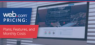 Web.com Pricing: Plans, Features &amp; Monthly Cost (2024)