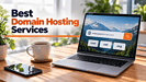 9 Best Domain Hosting Services (Oct. 2026)