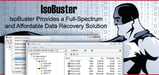 IsoBuster Provides a Full-Spectrum Powerful Data Recovery Solution at a Price Point Any Business or Individual Can Afford