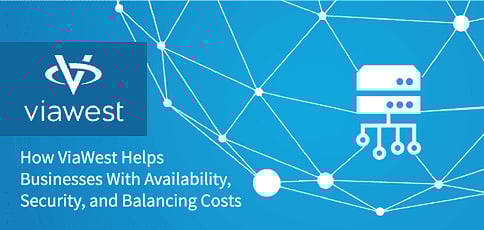 Viawest Offers Comprehensive Datacenter Solutions Viawest Offers Comprehensive Datacenter Solutions