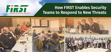First Empowers Incident Response Teams To Fight Emerging Security Threats