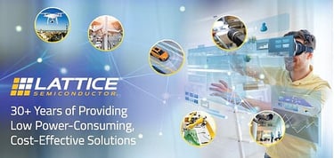 30 Years Of Energy Efficient Cost Effective Solutions From Lattice Semiconductor
