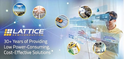 30 Years Of Energy Efficient Cost Effective Solutions From Lattice Semiconductor