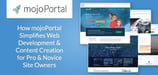 How mojoPortal’s Intuitive &amp; Extensible CMS Optimizes Web Development Processes for Pros &amp; Provides Simplified Content Creation for Site Owners