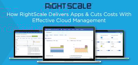 Rightscale Empowers Enterprises To Seamlessly Deliver Apps And Drive Revenue Rightscale Empowers Enterprises To Seamlessly Deliver Apps And Drive Revenue