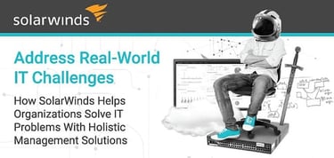 Solarwinds Solves It Challenges With Holistic Management Solutions