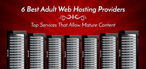 Best Adult Web Hosting