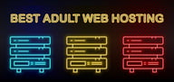 9 Best Adult Web Hosting (2025): Top Hosts for Adult Content
