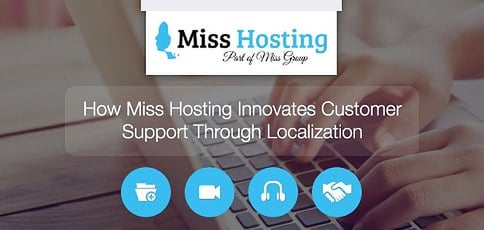 Miss Hosting Is Innovating Customer Support Through Localization