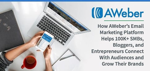 Aweber Helps Businesses Grow Their Brands Through Email Marketing Aweber Helps Businesses Grow Their Brands Through Email Marketing