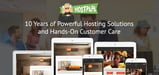 HostPapa: 10 Years of Helping Businesses Worldwide Reach Online Audiences Through Powerful Hosting Solutions and Hands-On Customer Care
