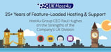 Host4u Group CEO Paul Hughes on the Strengths of the Company's UK Division — 25+ Years of Feature-Loaded Hosting &amp; Support for SMBs