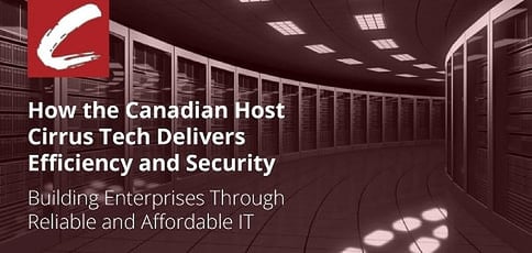 Cirrus Tech Delivers Reliable It Infrastructure To Global Enterprises Cirrus Tech Delivers Reliable It Infrastructure To Global Enterprises