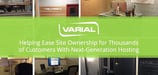 Varial Hosting: Founder and Tech Enthusiast Ryan Smith on His Venture Into the Industry and How His Team Eases Site Ownership for Customers