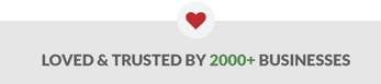 Heart graphic and text reading "Loved & Trusted By 2000+ Businesses"