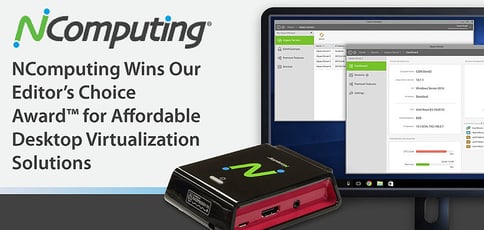 Ncomputing Award For Affordable Desktop Virtualization Solutions Ncomputing Award For Affordable Desktop Virtualization Solutions