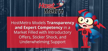 Hostmetro Delivers Top Tier Hosting With Transparent Pricing And Expert Support