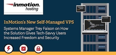 The New Inmotion Self Managed Vps Gives Tech Savvy Users More Freedom
