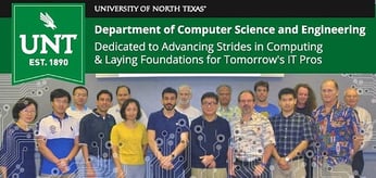 UNT’s Department of Computer Science &amp; Engineering — Dedicated to Making Strides in Computing &amp; Laying Foundations for Tomorrow's IT Pros