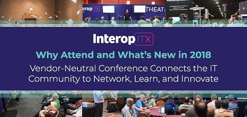 Interop Itx Brings The It Community Together To Learn And Network Interop Itx Brings The It Community Together To Learn And Network