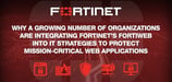 Why a Growing Number of Organizations Are Integrating Fortinet’s FortiWeb Into IT Strategies to Protect Mission-Critical Web Applications