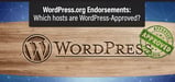 3 WordPress-Approved Hosts, Officially Endorsed by WordPress.org (Feb. 2024)