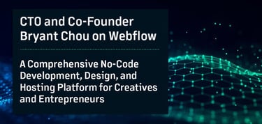 Webflow Delivers A No Code Development And Design Platform For Creatives