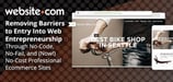 Website.com — Removing Barriers to Web Entrepreneurship Through No-Code, No-Fail, and (Now!) No-Cost Professional eCommerce Sites