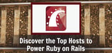 13 Best Ruby on Rails Hosting: Shared, Cloud, Cheap &amp; Free