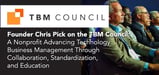 Founder Chris Pick on the TBM Council: A Nonprofit Advancing Technology Business Management Through Collaboration, Standardization &#038; Education