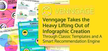 Venngage Takes the Heavy Lifting Out of Infographic Creation Through Classic Templates and A Smart Recommendation Engine