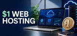 11 Best $1 Web Hosting Services (July 2026)