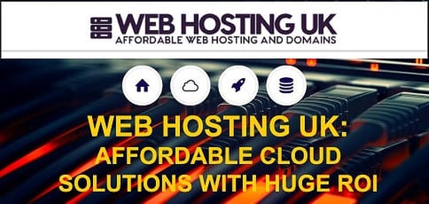 Web Hosting Uk Delivers Affordable Cloud Solutions With Huge Roi