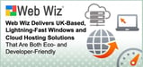 Web Wiz Delivers UK-Based, Lightning-Fast Windows and Cloud Hosting Solutions That Are Both Eco- and Developer-Friendly